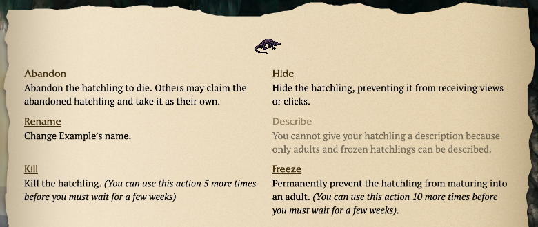 Abandon — Abandon the hatchling to die. others may claim the abandoned hatchling and take it as their own.